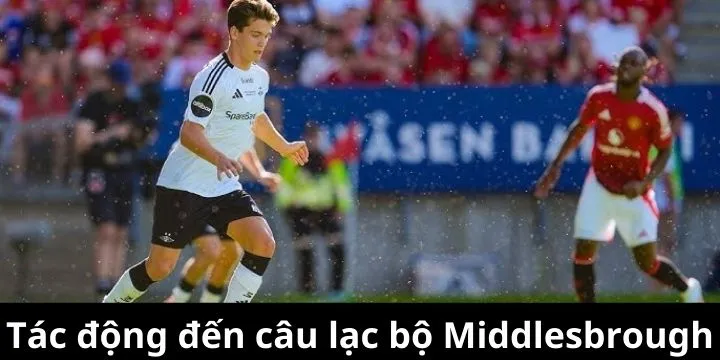 Middlesbrough đối mặt thách thức sau khi mất Nypan